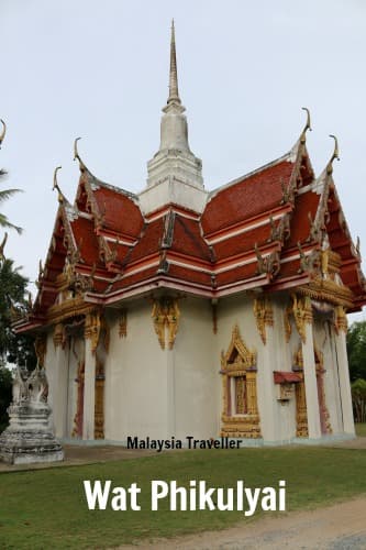 Main shrine building of Wat Phikulyai, Kampung Jubakar, Tumpat, Kelantan