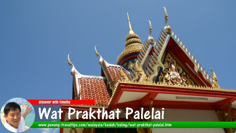 Roof and spire detail of Wat Prakthat Palelai, Baling, Kedah